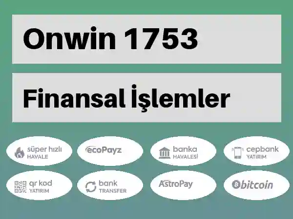 Onwin Mobil Para yatırma ve çekme 1753